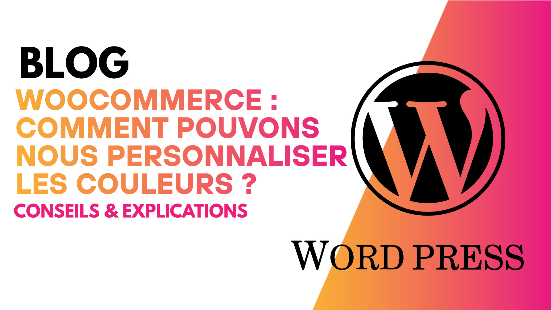 Wordpress et WooCommerce