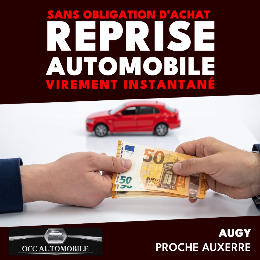 Reprise Véhicule OCC Automobile Auxerre